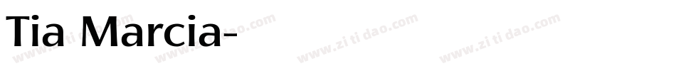 Tia Marcia字体转换